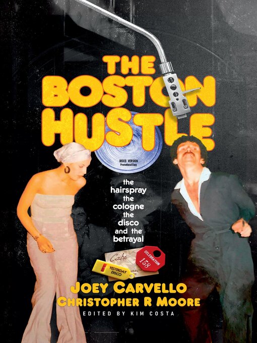 Title details for The Boston Hustle by Joey Carvello - Available